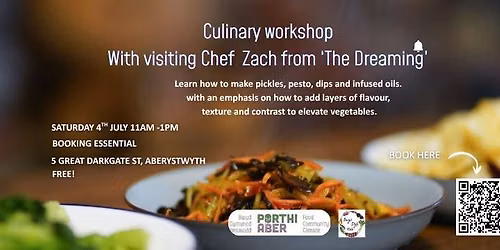 Culinary workshop - pickles, pesto dips & infused oils with visiting chef Zach
