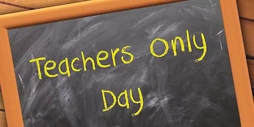 Teacher Only Day