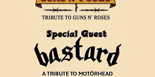Guns n' Poses & Special Guest
