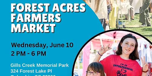 Kids Markets at Forest Acres Farmers Market