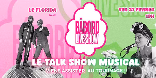 B\u00c2BORD LIVE SHOW au Florida - Talk show musical - Tournage en public.
