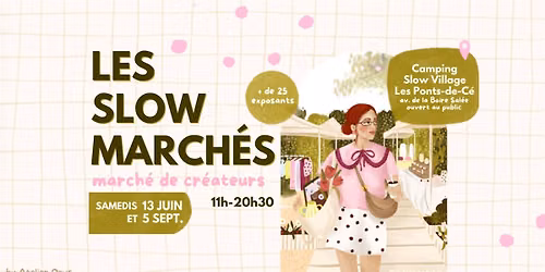 Slow march\u00e9 2026 3\u00e8me \u00e9dition - march\u00e9s de cr\u00e9ateurs au Ponts-de-c\u00e9
