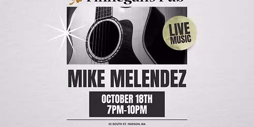 LIVE MUSIC: Mike Melendez