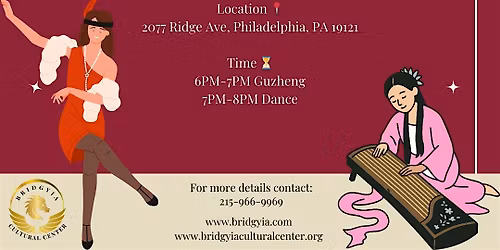 FREE Guzheng Instrument Class & Musical Theatre Foundations Dance Class