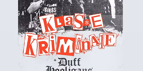KLASSE KRIMINALE + DUFF HOOLIGANS!!! VIERNES 5 DE DICIEMBRE - GODFATHER - MADRID