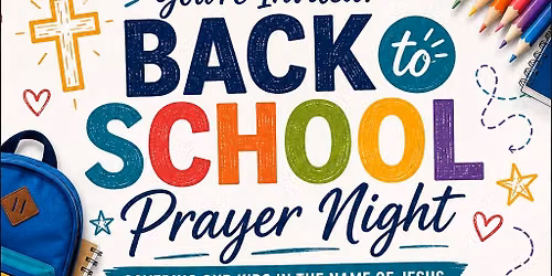 Back to School Prayer Night