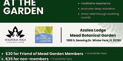 Sound Bath at the Garden