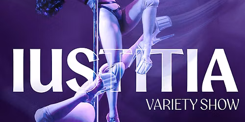 Iustitia Variety Show