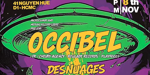 \u26a0\ufe0f CANCEL \u26a0\ufe0f - OCCIBEL [FR] (Roulade Record\/Chevry-Agency) at GRID \/ BROMA NOT A BAR