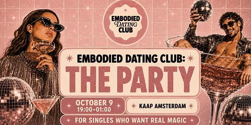 Embodied Dating Club - The Party