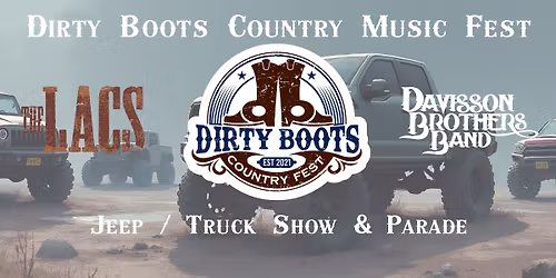 Dirty Boots Country Music Fest Jeep\/Truck Show & Parade