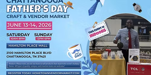 Chattanooga Father's Day Craft and Vendor Market