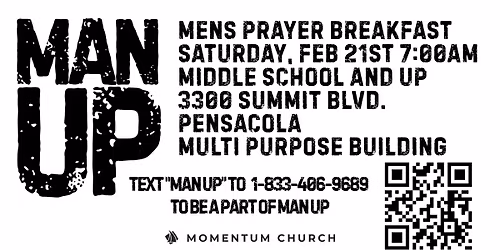 Man Up! Men's Prayer Breakfast! 