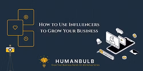 How to Use Influencers to Grow Your Business