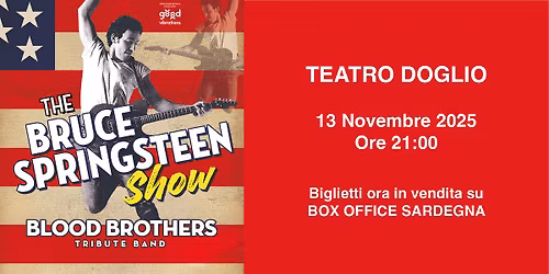 Blood Brothers \u2013 The Bruce Springsteen Show