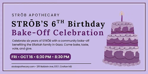 STR\u014cB Turns Six: A Community Bake-Off for the Elfattah Family