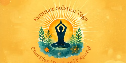 Summer Solstice Yoga (90-Minutes)