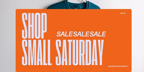 SHOP SMALL @ Ramble & Co. 