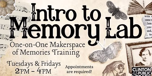 Memory Lab Hours at the Clinton Public Library