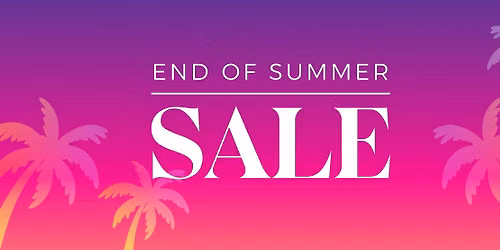 End of Summer Sale