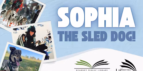 Sophia, the Sled Dog!