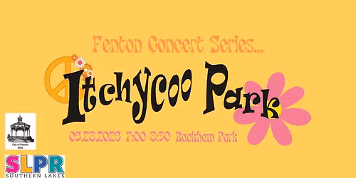 Fenton Concert Series - Itchycoo Park
