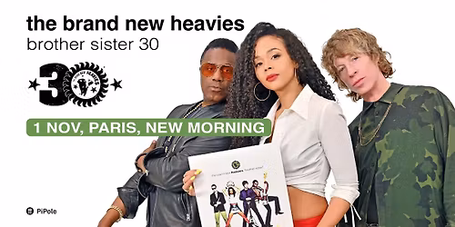 THE BRAND NEW HEAVIES - NEW MORING, PARIS