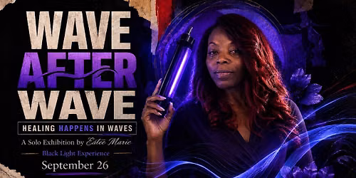 Wave After Wave: A Solo Art & Healing Exhibition