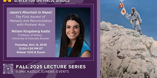 CJS Noon Lecture Series | Japan's Mountain in Nepal: The First Ascent of Manaslu and...