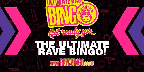 Ultimate Rave Bingo \/\/ Cambridge \/\/ Xmas Special \/\/  Saturday 20th December