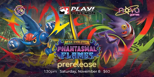 Pok\u00e9mon - Prerelease - Phantasmal Flames