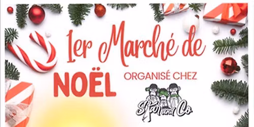 1er March\u00e9 de No\u00ebl Star & Co