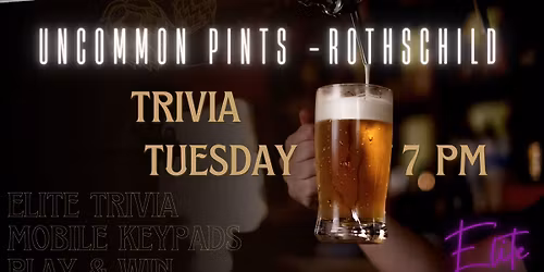 Elite Trivia @ Uncommon Pints