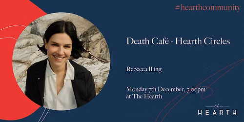 Death Caf\u00e9 - Hearth Circles