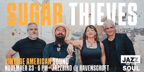 Jazz for the Soul - The Sugar Thieves