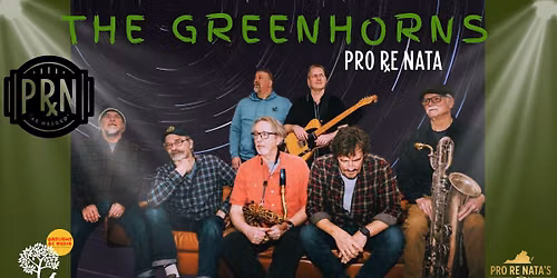 The Greenhorns @ Pro Re Nata