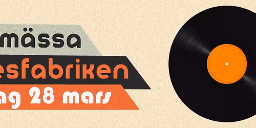 Karlstad skivm\u00e4ssa - v\u00e5ren 2026