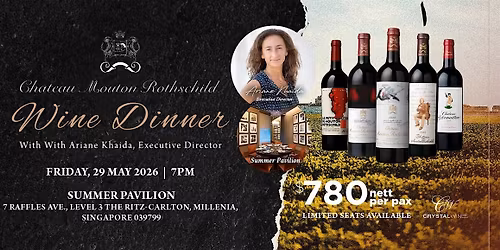 First Growth Grandeur: Chateau Mouton Rothschild Wine Dinner