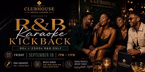 R&B Karaoke Kickback
