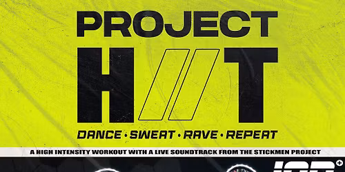 PROJECT HIIT - Dance. Sweat. Rave. Repeat