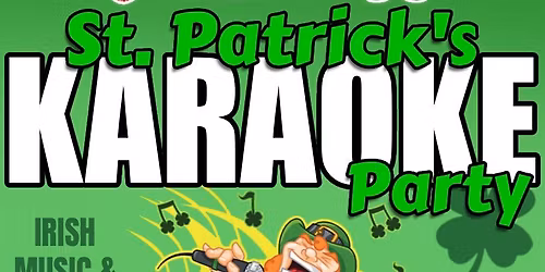 St. Patrick\u2019s Karaoke Party at The Brick