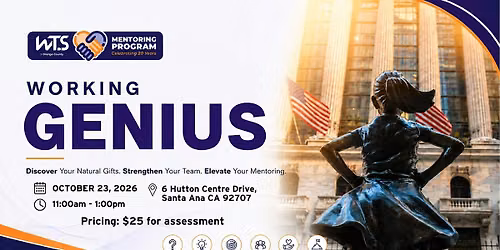 WTS-OC: Mentoring Program, Working Genius Workshop