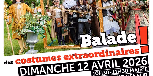 BALADE DES COSTUMES EXTRAORDINAIRES A SOISY-SUR-SEINE