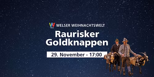 Raurisker Goldknappen in der Welser Weihnachtswelt