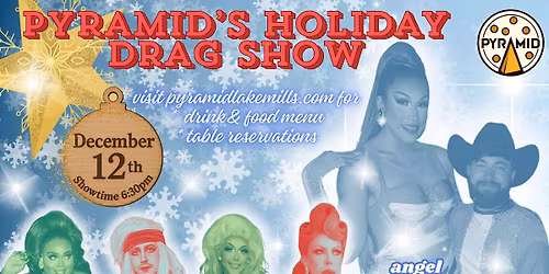 Pyramid\u2019s Holiday Drag Show