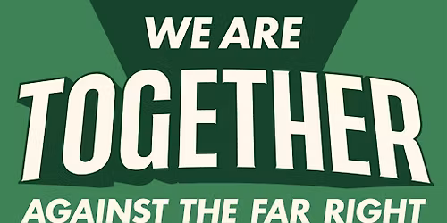 Devon goes to Together Against the Far Right March 28\/03\/2026