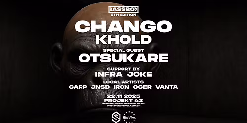 BASSBOX - 9TH EDITION - w\/ CHANGO, KHOLD, OTSUKARE & many more