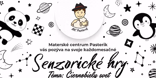 Senzorické hry: Čiernobiely svet — Tomášikova 35, 040 01 Kosice, Slovakia