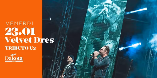 \u2728Velvet Dres - TRIBUTO U2 | Dakota Pub @Vigonza (PD)\u2728