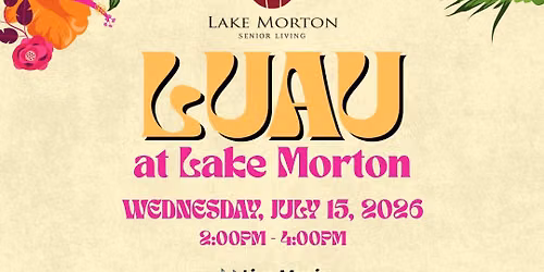 Luau at Lake Morton Senior Living